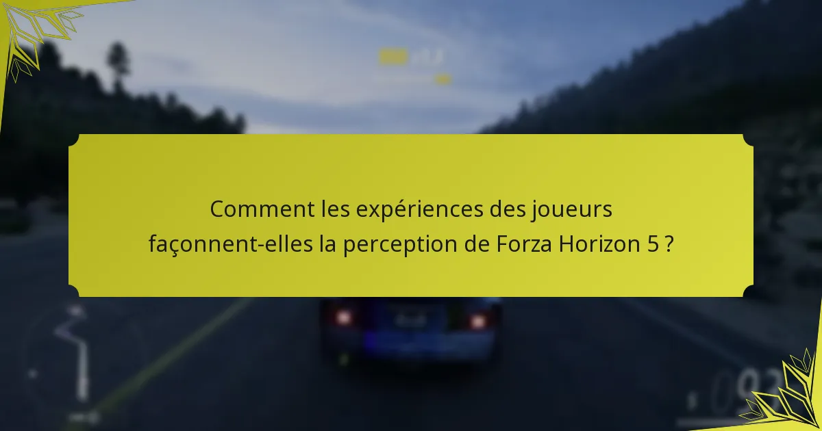 Quels objets améliorent l’expérience de Forza Horizon 5 sur Xbox Game Pass ?