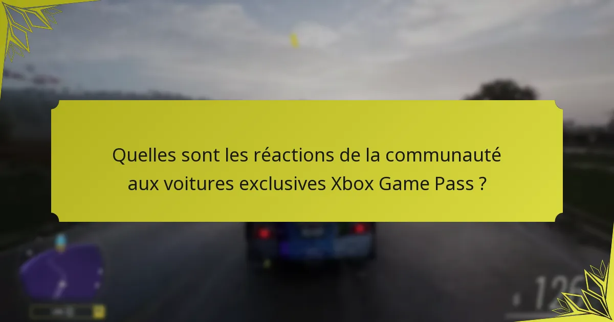Quand les voitures exclusives sont-elles disponibles dans Forza Horizon 5 ?