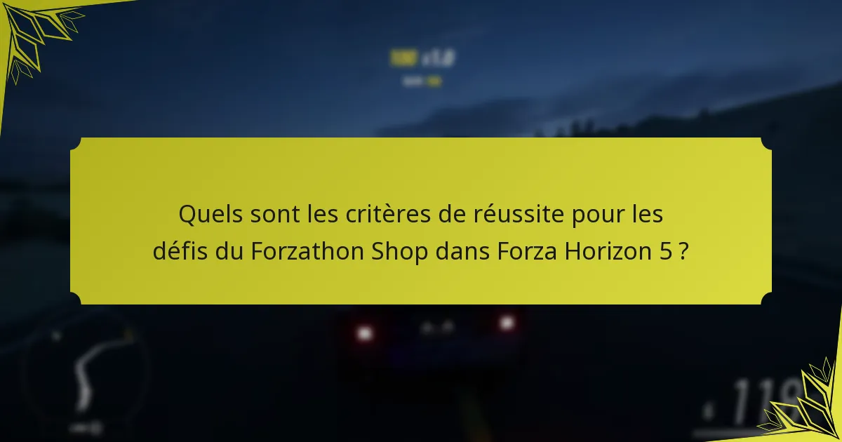 Quelles sont les stratégies courantes pour compléter les défis du Forzathon Shop ?