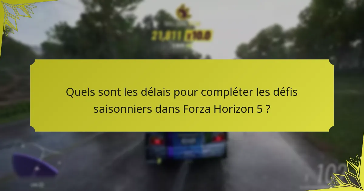 Comment les défis saisonniers de Forza Horizon 5 se comparent-ils aux titres précédents ?